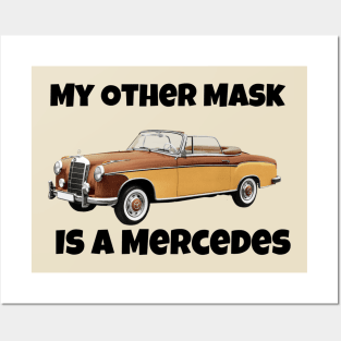 My Other Mask is a Mercedes - Alternate Version Posters and Art